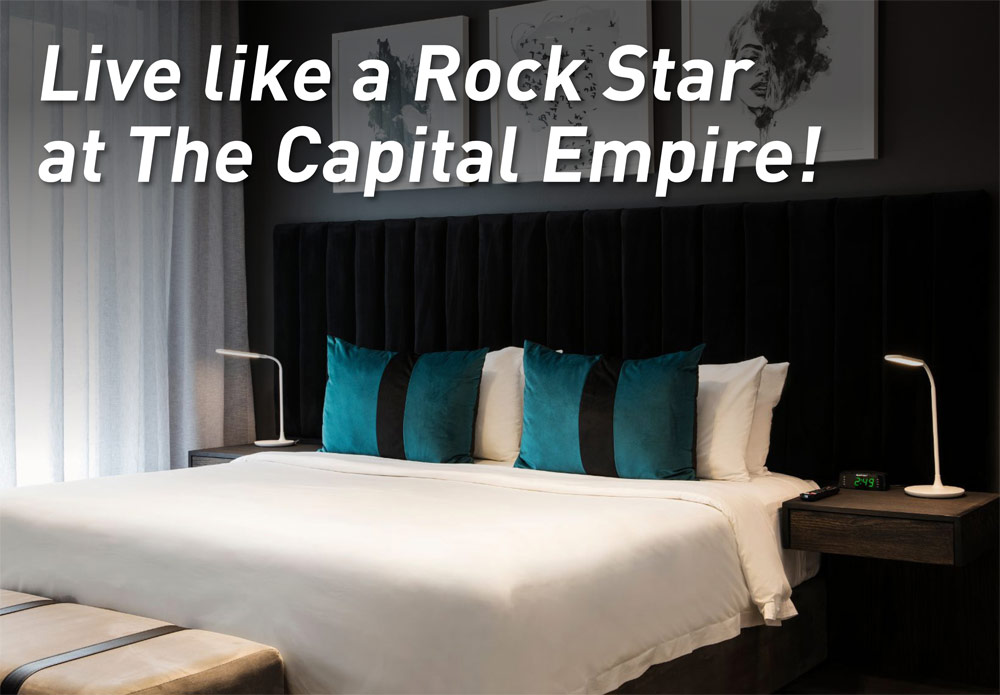 Live like a Rock Star at The Capital Empire!