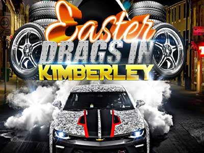 Easter Drags in Kimberley